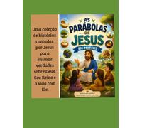 AS PARÁBOLAS DE JESUS: EVANGELHO DE MATEUS