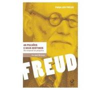 As Pulsões E Seus Destinos. Do Corporal Ao Psíquico Joel Birman (Auteur)