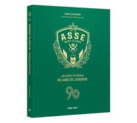 AS Saint Etienne, 90 ans de légende - Denis Chaumier - Hugo Sport - cartonné - Beau livre