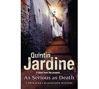As Serious As Death (Primavera Blackstone series, Book 5)