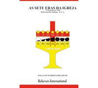 As Sete Eras da Igreja 54-0512 (Portuguese Edition): Edição Internacional