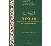 As-Sîra, la biographie du prophète Mohammed - Ibn Kathîr - Universel Sarl - broché - Biographie