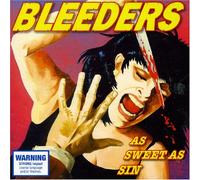The Bleeders - As Sweet As Sin [Import]