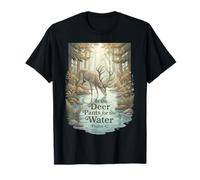 As The Deer Pants for The Water Psalm 42 Verse T-Shirt