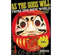 As the Gods will 1 (Universo Manga)