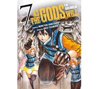 As the Gods Will: La secuela 7