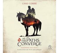 As the Paths Converge (Sojourner's Saga)