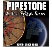 As The Rez Turns-Round Dance Songs