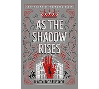 As the Shadow Rises
