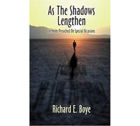 As The Shadows Lengthen