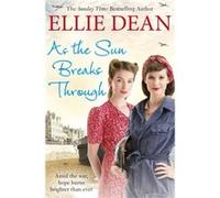 As the Sun Breaks Through by Ellie Dean Inconnu (Auteur)
