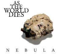 As The World Dies - Nebula - Vinyl Record VINYL - G3z