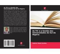 As Tic E A Gestão Das Universidades Do Sul Da Nigéria