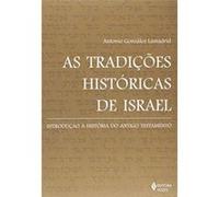 As Tradições Históricas De Israel. Introdução À História Do Antigo Testamento Antonio González Lamadrid (Auteur)