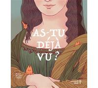 As-tu déjà vu ? - Maud Martin--Bachy - Versant Sud - broché - Livre-jeu