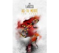 As-tu mérité tes yeux ? Eric Larocca (Auteur), Aurélien Police (Illustration), Mélanie Fazi (Traduction)