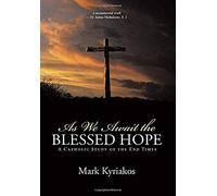 As We Await The Blessed Hope