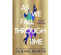 As We Fall Through Time - Claire North - Orbit - ebook (ePub) - Livre