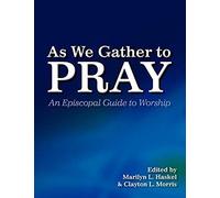 As We Gather To Pray