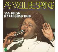 As Well Be Spring