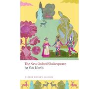 As You Like It: The New Oxford Shakespeare