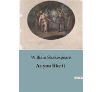 As you like it - William Shakespeare - Culturea - broché - Roman