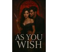 As You Wish