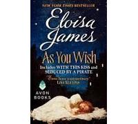 As You Wish Eloisa James Eloisa James (Auteur)