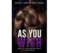As You Wish - Heather C. Myers - Auto-Édition - ebook (ePub) - Livre