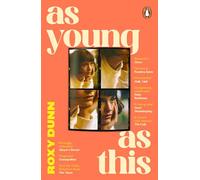 As Young as This: the heartbreakingly relatable novel for fans of One Day