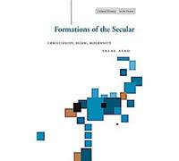 Asad, T : Formations de la laïcité