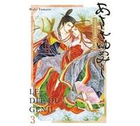 Waki Yamato – Asakiyumemishi : Le Dit du Genji – Tome 3 – Broché – Panini