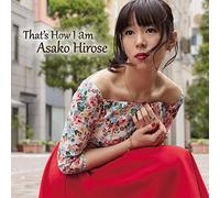 Asako Hirose - That's How I Am