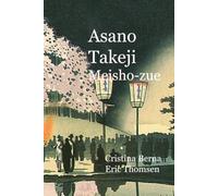 Asano Takeji Meisho-zue: wonderful Shin Hanga Landscapes