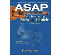 Asap Chord Solos For The Baritone Ukulele