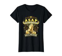 ASAP Rosaire catholique chrétien « Always Say A Prayer » T-Shirt Graphique avec Valeur