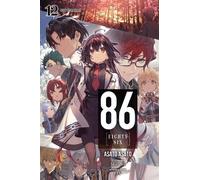 Asato Asato Roman Lempert Shirabii 86EIGHTY-SIX, Vol. 12 (light novel) (Poche)