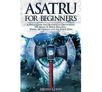 Asatru For Beginners