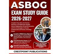 ASBOG EXAM STUDY GUIDE 2026-2027: Complete Prep with 1,000 Practice Questions, 400 Flashcards, Detailed Answer Explanations, FG and PG Scenarios, and ... Fundamentals and Practice of Geology Exams