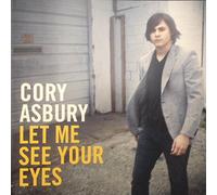 Asbury, Cory - Let Me See Your Eyes [Import]