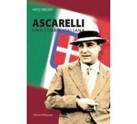 Ascarelli. Una Storia Italiana
