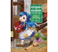 Ascendance of a Bookworm 01 Part 1: Wenn es keine Bücher gibt, muss ich eben welche machen! I - Miya Kazuki - Splitter Verlag - ebook (ePub) - Livre