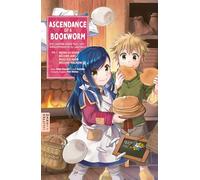 Ascendance of a Bookworm 02: Part 1: Wenn es keine Bücher gibt, muss ich eben welche machen! II