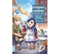 Ascendance of a Bookworm 03: Part 1: Wenn es keine Bücher gibt, muss ich eben welche machen! III