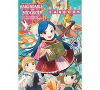 Ascendance of a Bookworm: Fanbook 1