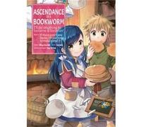 Ascendance of a Bookworm Manga Part 1 Volume 2 by Miya Kazuki Miya Kazuki (Auteur)