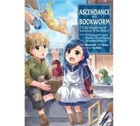 Ascendance of a Bookworm (Manga) Part 1 Volume 3