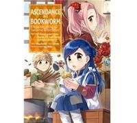 Ascendance of a Bookworm Manga Part 1 Volume 5 by Miya Kazuki Miya Kazuki (Auteur)