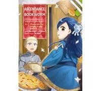 Ascendance of a Bookworm Manga Part 2 Volume 2 by Miya Kazuki Miya Kazuki (Auteur)