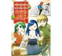 Ascendance of a Bookworm (Manga) Part 2 Volume 6